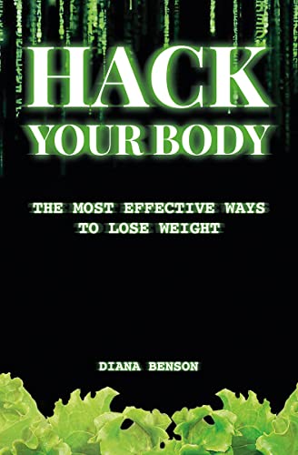 Hack your body