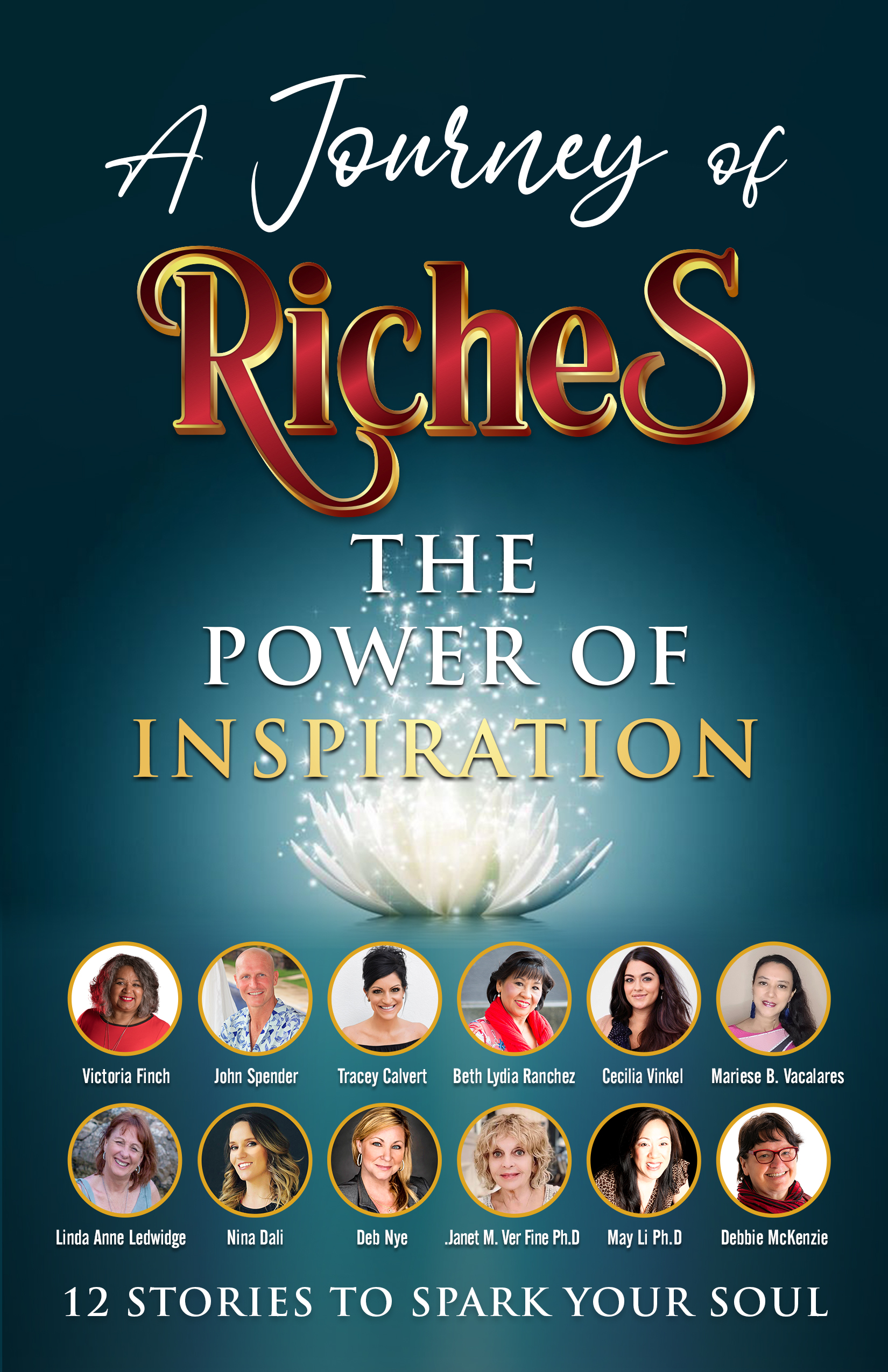 The Power Of Inspiration A Journey Of Riches By John Spender