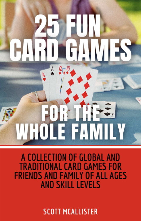 25-fun-card-games-for-the-whole-family-a-collection-of-global-and