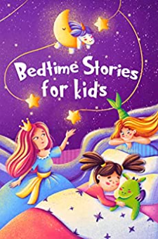BedtimeStoriesforidsFiveminutestoriesforboysandgirls48yearsoldBedtimeStoriesforkidsBook1 