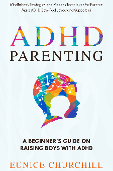 ADHD Parenting: A Beginner’s Guide On Raising Boys With ADHD ...