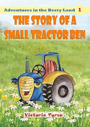 The story of a small tractor Ben
